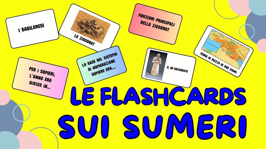 VIDEO QUIZ SUI SUMERI CON LE FLASHCARDS
