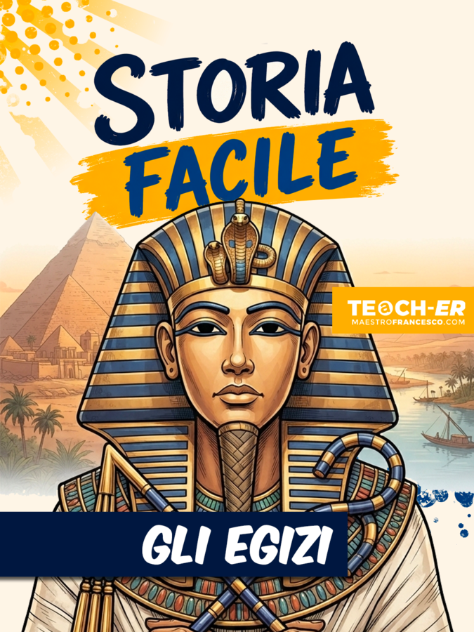 Storia Facile - Gli Egizi
