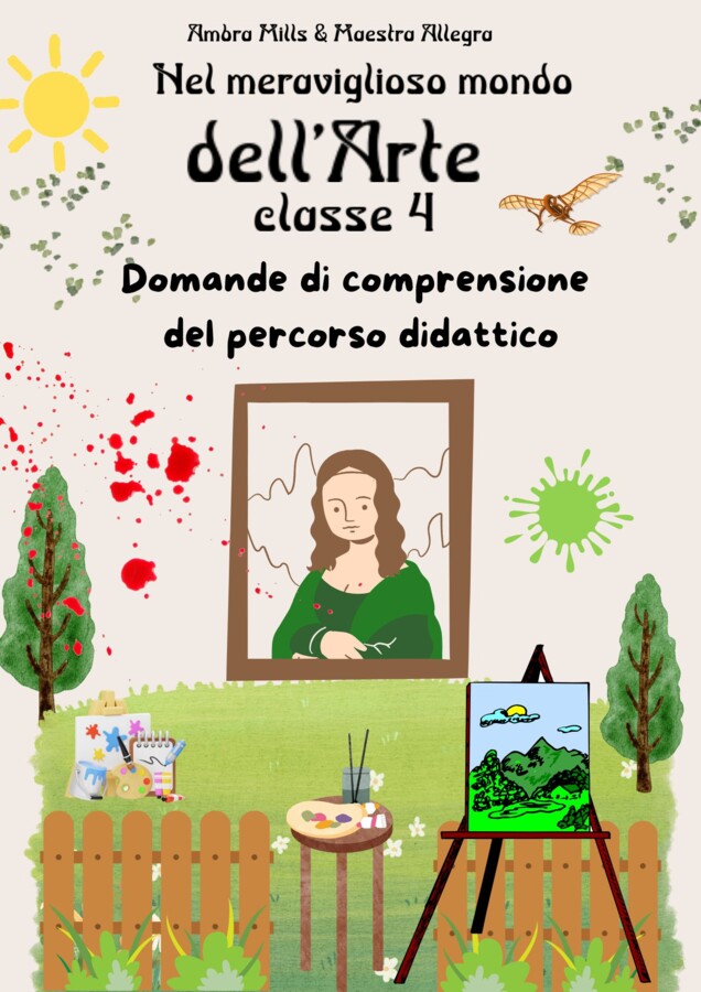 Domande di Comprensione e Risposte sul libro "Il Meraviglioso Mondo dell'Arte" - Libro 4