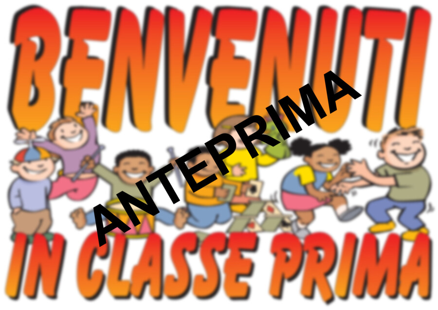CARTELLO DI BENVENUTO IN CLASSE PRIMA