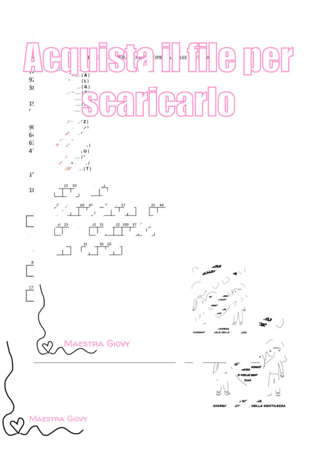 Giornata mondiale della gentilezza. Matematica: addizioni e sottrazioni/moltiplicazioni e divisioni.