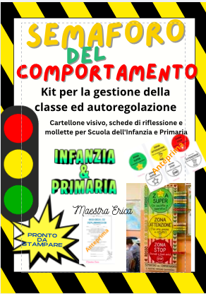 Semaforo del comportamento – Kit per la gestione della classe ed autoregolazione
