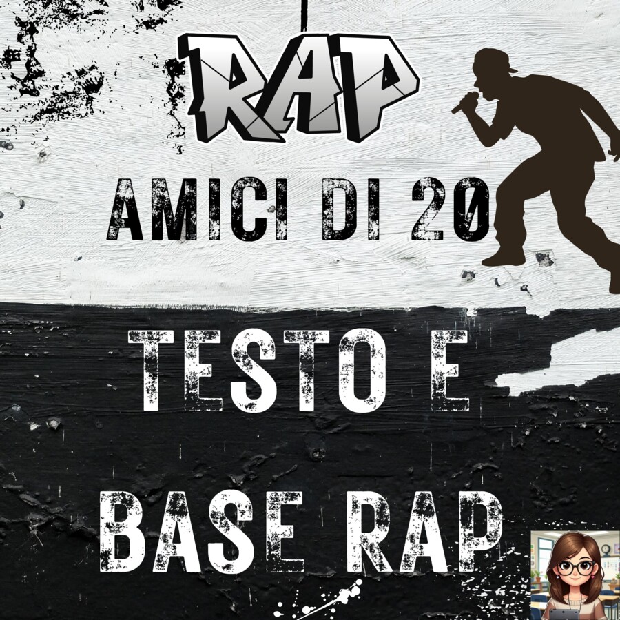 RAP degli amici di 20