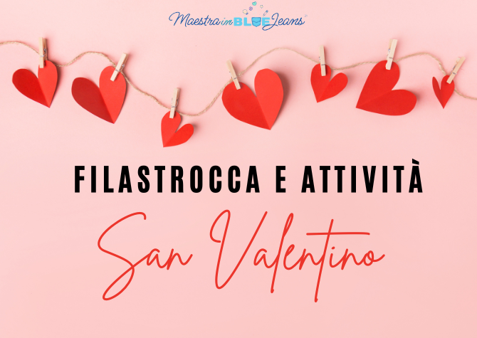 San Valentino - filastrocce e attività