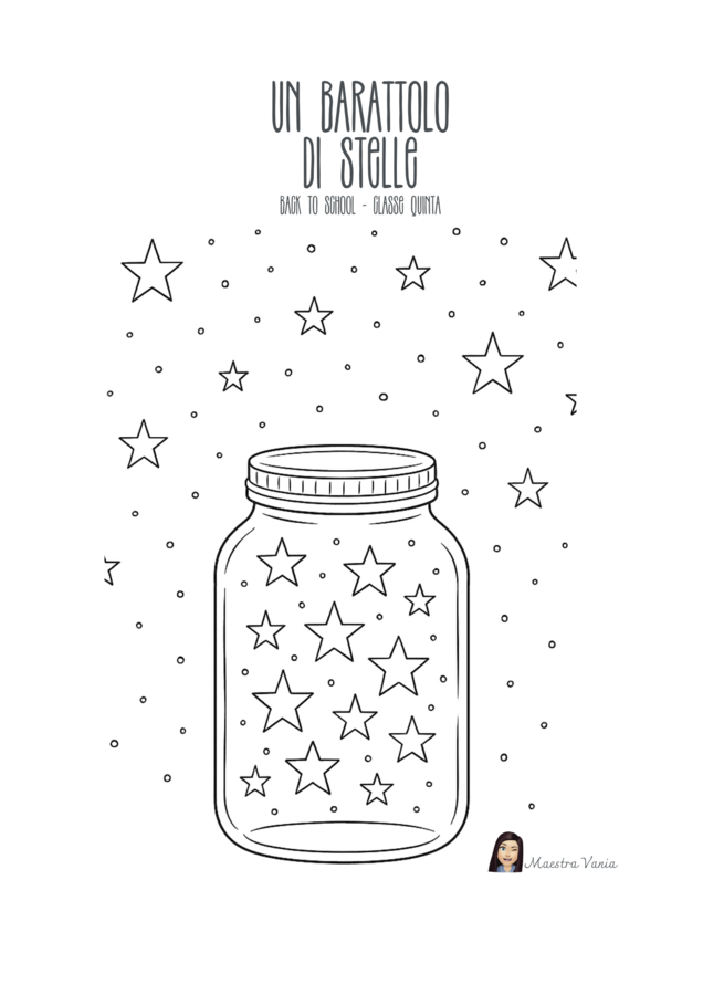 IL MIO BARATTOLO DI STELLE. Back to school per la classe quinta.