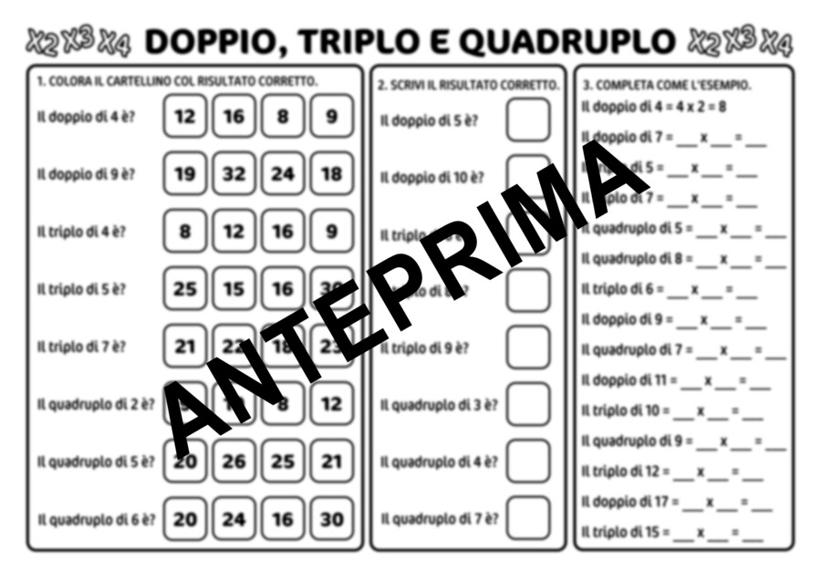 Schede esercizi doppio, triplo e quadruplo classe seconda primaria.