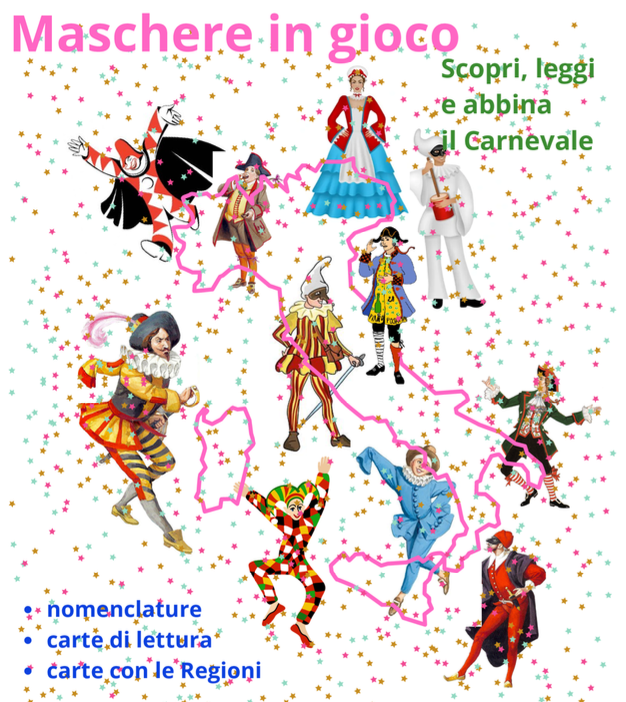 Maschere in gioco; scopri, leggi e abbina il Carnevale! classi 1-3