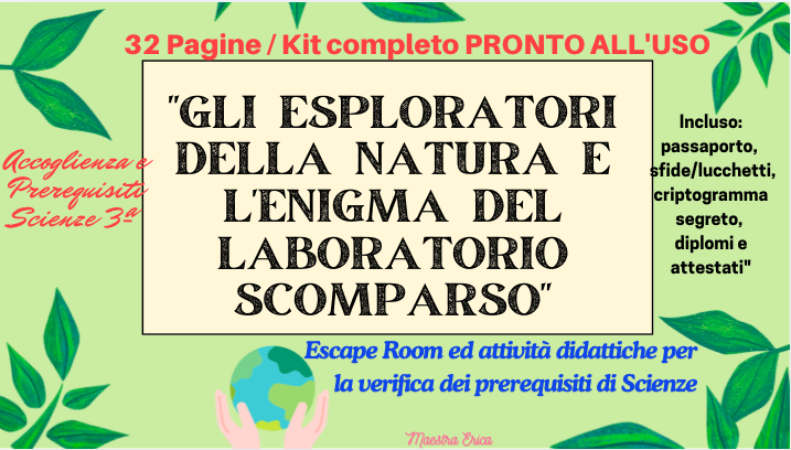 Gli esploratori della natura e l'enigma del laboratorio scomparso – Accoglienza e prerequisiti Scienze 3ª