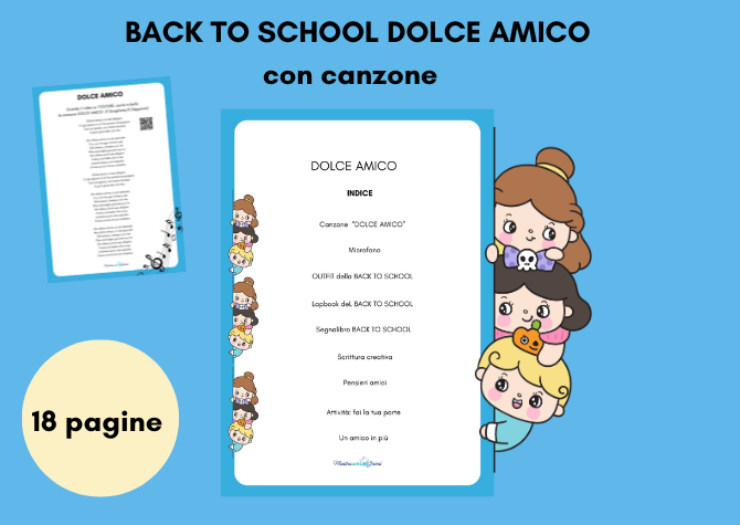 BACK TO SCHOOL - DOLCE AMICO CON CANZONE