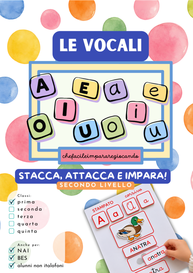 VOCALI  STACCA  ATTACCA E IMPARA  SECONDO LIVELLO