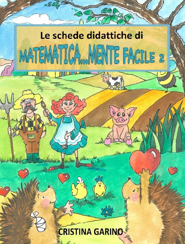 LE SCHEDE DIDATTICHE DI MATEMATICA..MENTE FACILE 2