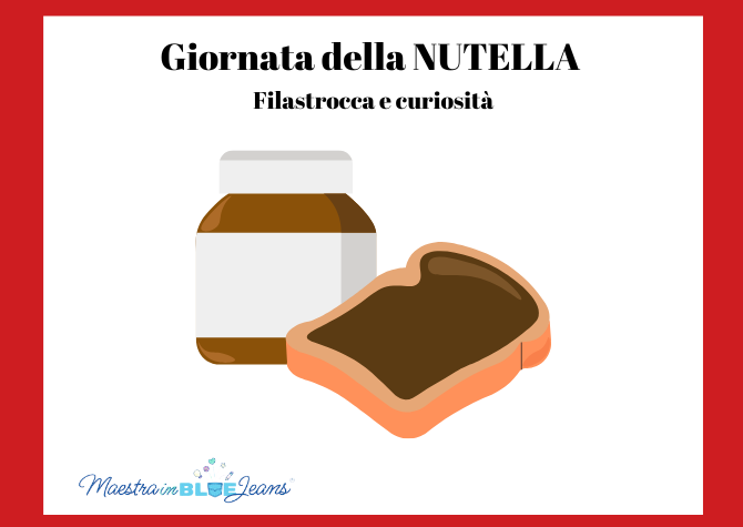 Giornata della Nutella: filastrocca e curiosità