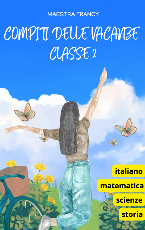 COMPITI DELLE VACANZE CLASSE 2 - SCUOLA PRIMARIA 47 PG