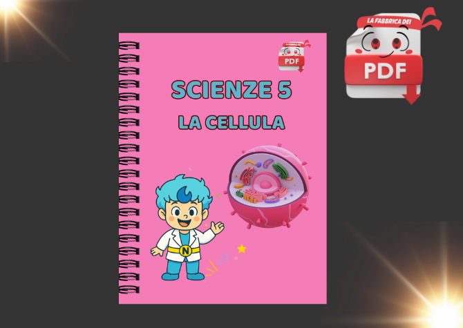 LA FABBRICA DEI PDF: QUADERNO SCIENZE 5-LA CELLULA