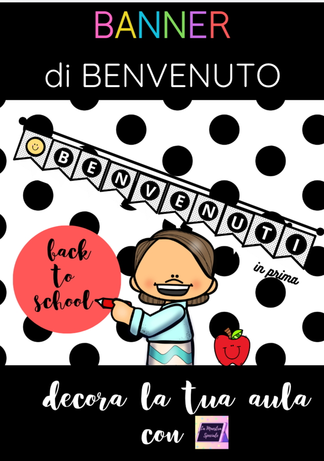 BENVENUTI IN PRIMA- BANDIERINE PER LA TUA AULA