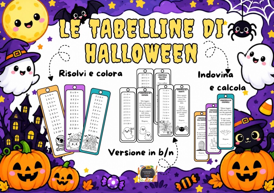 Le Tabelline di Halloween con Indovinelli in Rima a colori e in B/N: compila, colora, indovina e calcola.