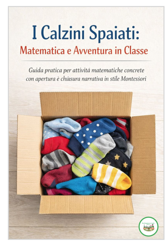 La matematica concreta dei calzini spaiati in stile Montessori; classi I-II-III (adattabie alla scuola dell'infanzia)