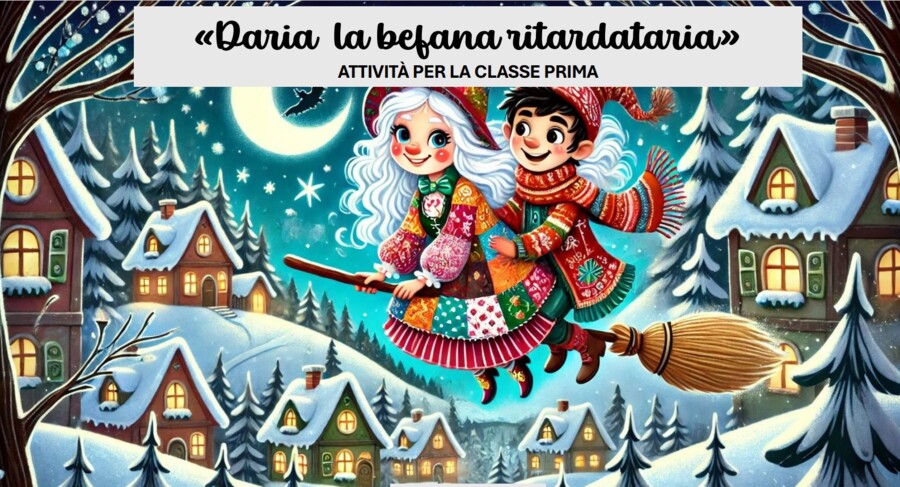 LE OPERAZIONI IN COMPAGNIA DI DARIA LA BEFANA RITARDATARIA- classe prima