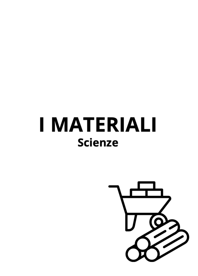 I MATERIALI SCIENZE CLASSE 1 (21 pagine)