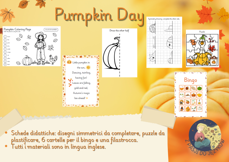 Kit per la Giornata della Zucca (Pumpkin Day), in inglese. Festone, presentazione, schede didattiche, disegni da colorare con i numeri e curiosità.