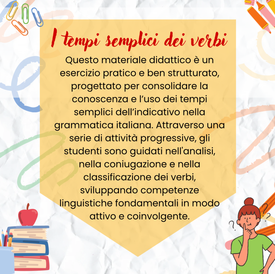 I tempi semplici dei verbi - classe terza