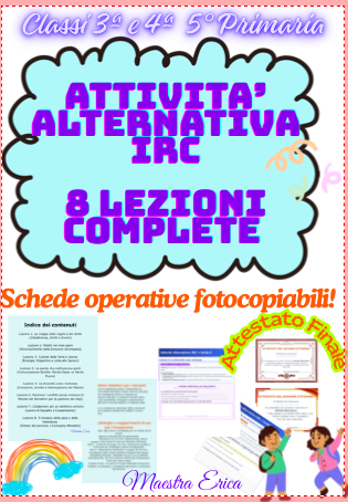Attività Alternativa alla Religione (IRC) – Classi 3ª. 4° e 5ª: Percorso di Educazione Civica ed Etica in 8 lezioni pronte all'uso