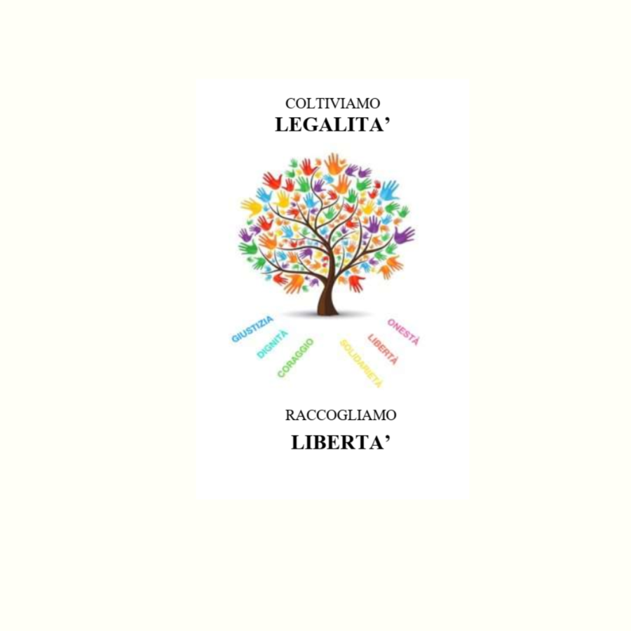 Coltiviamo  legalità per libertà e pace