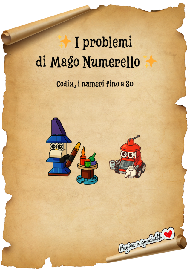 I problemi di Mago Numerello e Codix (numeri fino a 80)