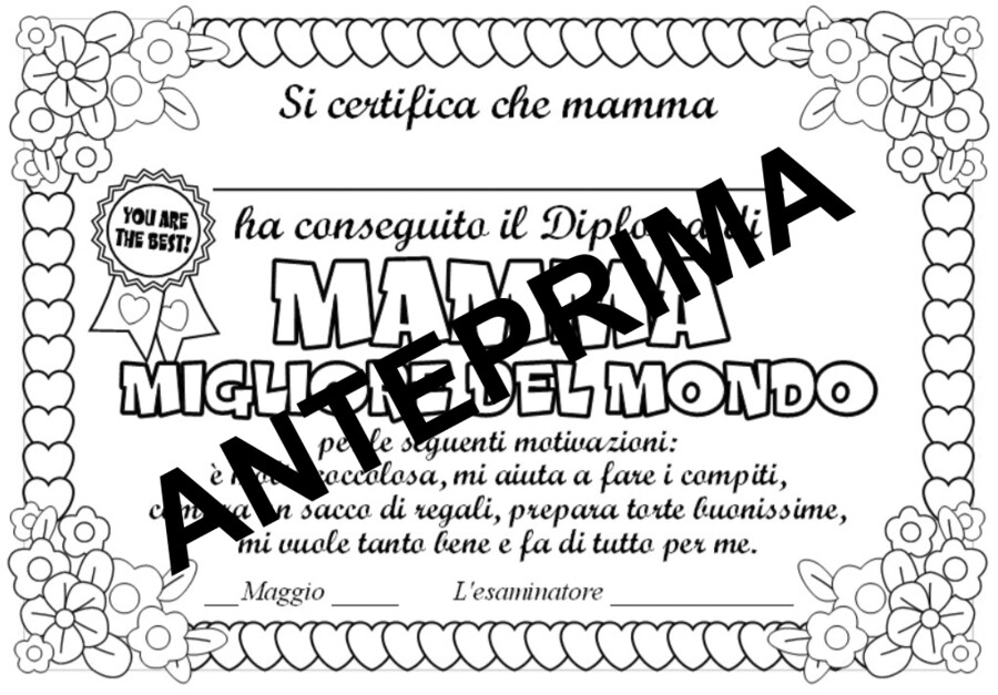 DIPLOMA PER LA FESTA DELLA MAMMA - CLASSI PRIMA E/O SECONDA - SCUOLA PRIMARIA
