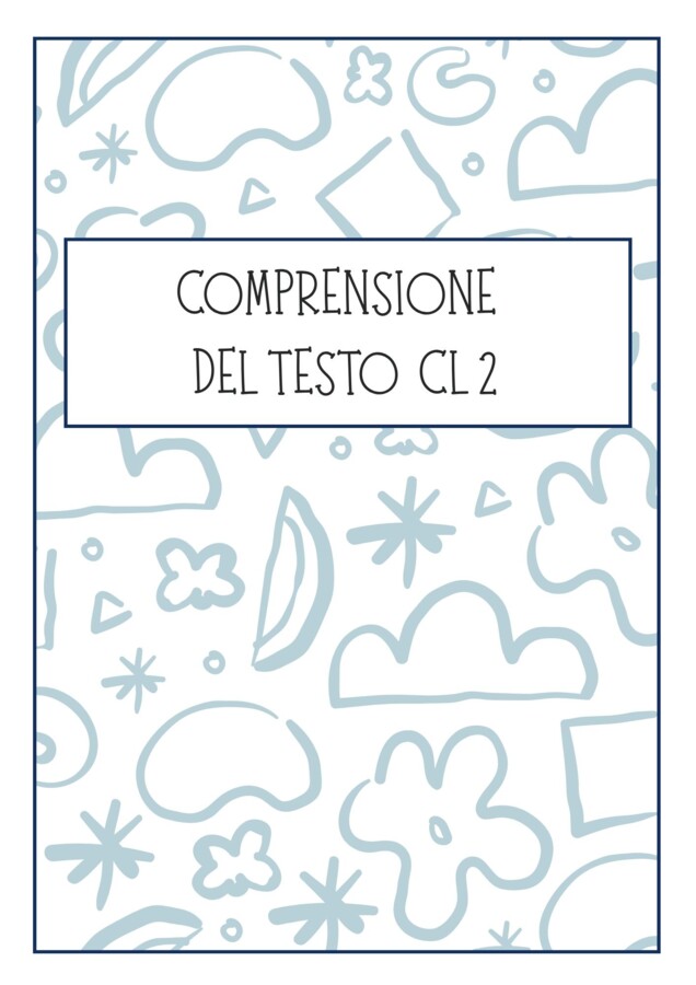 Comprensioni classe 2