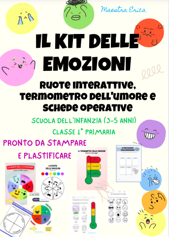 Il Kit delle emozioni - ruote interattive, termometro dell'umore e schede per la Scuola dell'Infanzia e la classe 1° della scuola primaria