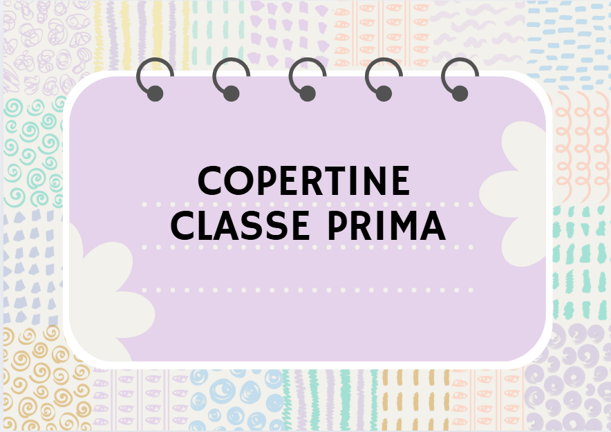 COPERTINE QUADERNONI CLASSE 1