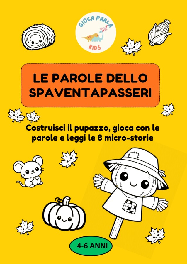 Le parole dello spaventapasseri: figurine, cartellini e 8 micro-storie (4-6 anni)