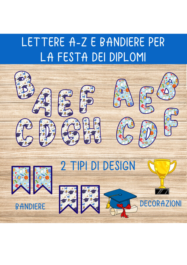 LETTERE A-Z PER LA FESTA DEI DIPLOMI, FINE ANNO SCOLASTICO