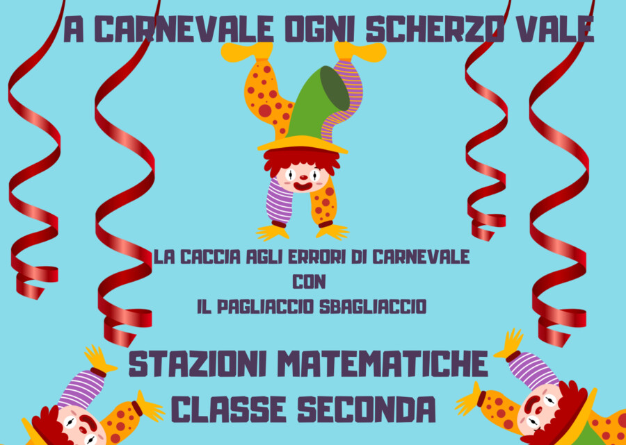Matematica con il pagliaccio Sbagliaccio/ Carnevale in classe seconda