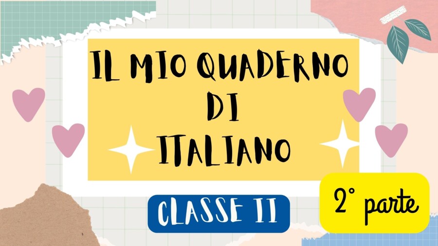 QUADERNO DI ITALIANO per la classe 2^ - 2° PARTE -
