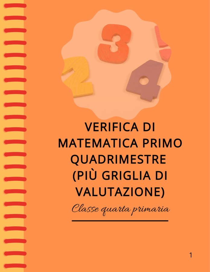 Verifica di primo quadrimestre di matematica classe quarta primaria (più griglia di valutazione)