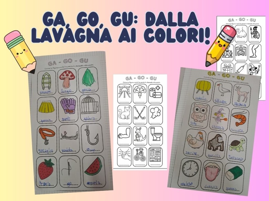 Ga, Go, Gu: dalla lavagna ai colori!