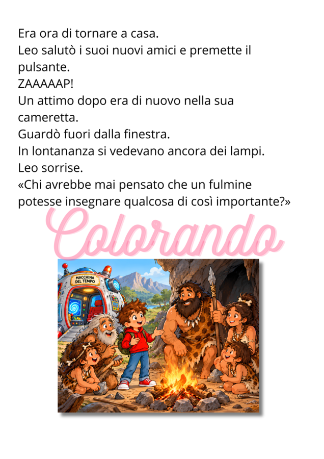 LA PREISTORIA con LEO e la MACCHINA DEL TEMPO  Paleolitico e Neolitico