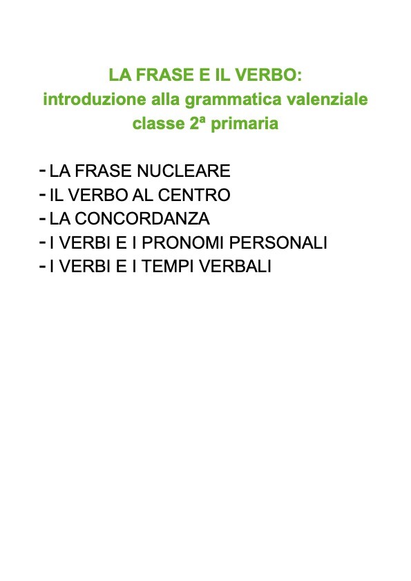 La frase e il verbo: introduzione alla grammatica valenziale | Classe 2ª primaria