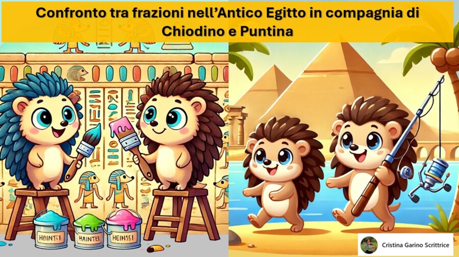 CONFRONTO TRA FRAZIONI NELL'ANTICO EGITTO IN COMPAGNIA DI CHIODINO E PUNTINA