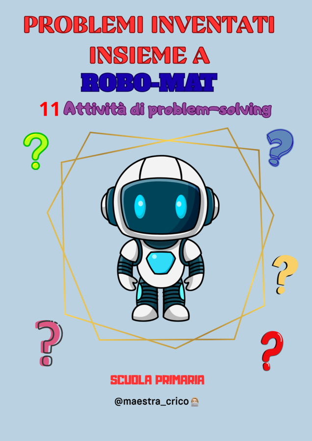 PROBLEMI CREATI  INSIEME A ROBO-MAT