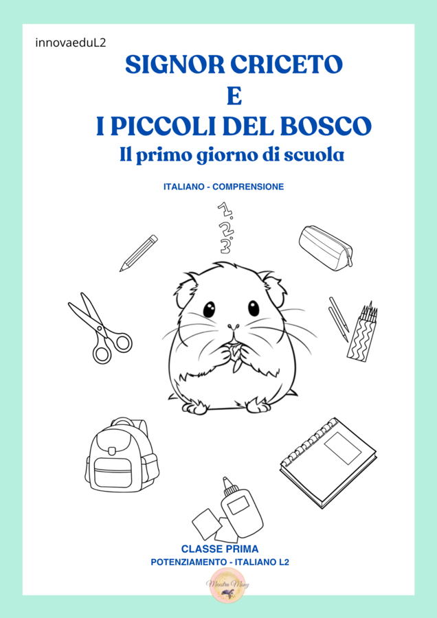 Signor Criceto e i piccoli del bosco. Il primo giorno di scuola