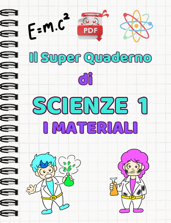 IL SUPER QUADERNO DI SCIENZE:cl.1-i materiali