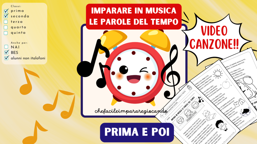 STORIA - PRIMA POI - PAROLE DEL TEMPO - CLASSI PRIMA E SECONDA - TESTO CANZONE E VIDEO