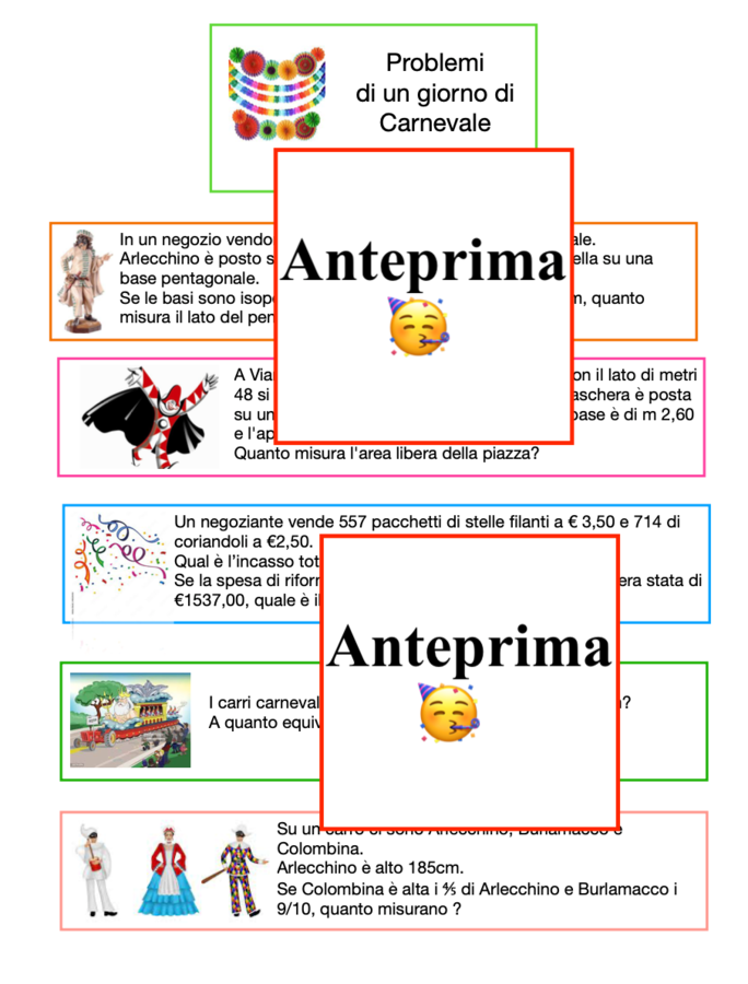 Ogni maschera un problema-Percorso di matematica per classe IV/V Problemi di Carnevale tra aritmetica, geometria e misure