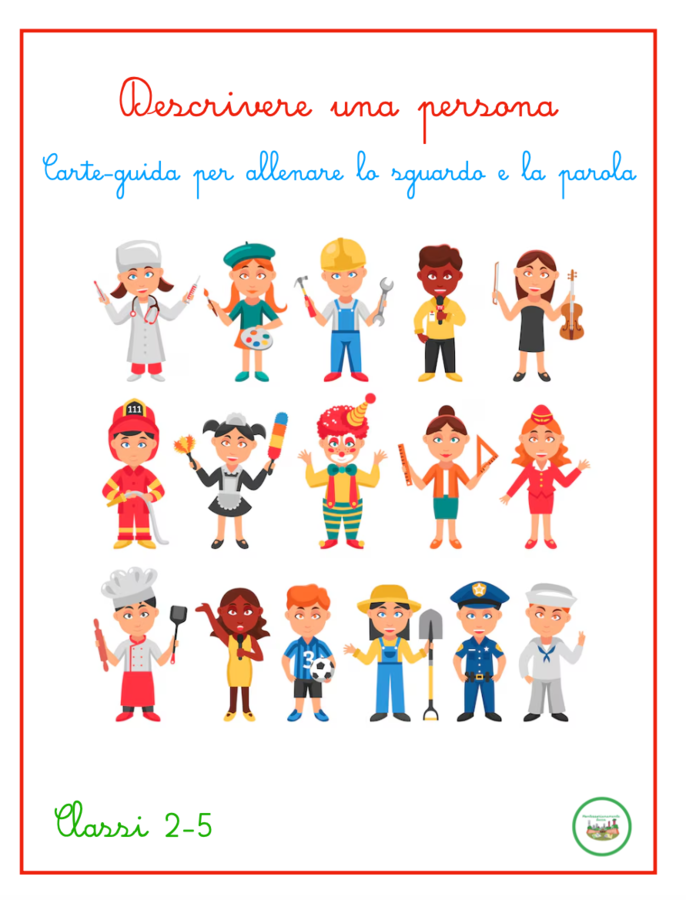 Descrivere una persona – Carte guida per allenare lo sguardo, arricchire le parole, costruire la descrizione cl.2-5