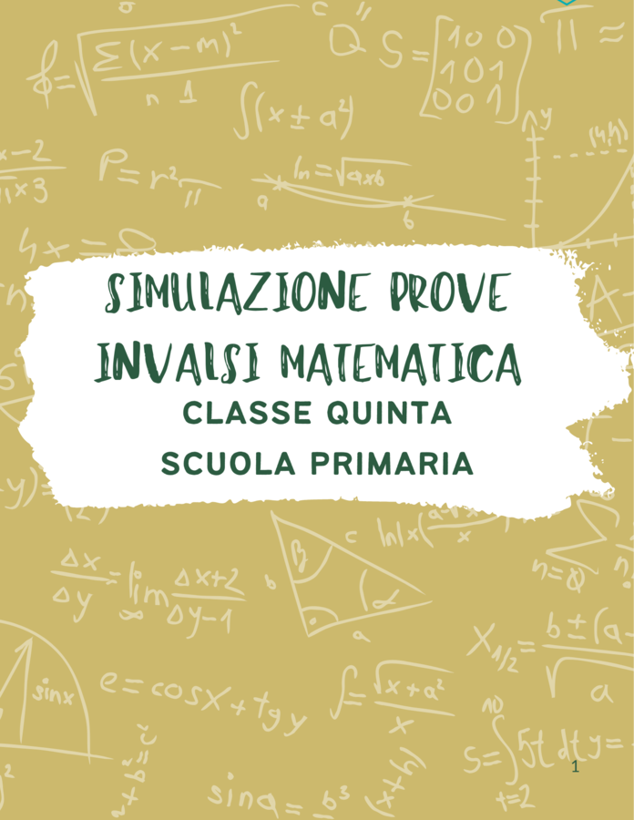 Simulazione Prove INVALSI di Matematica – Classe Quinta Scuola Primaria