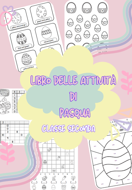 Libro delle attività di Pasqua - Classe Seconda
