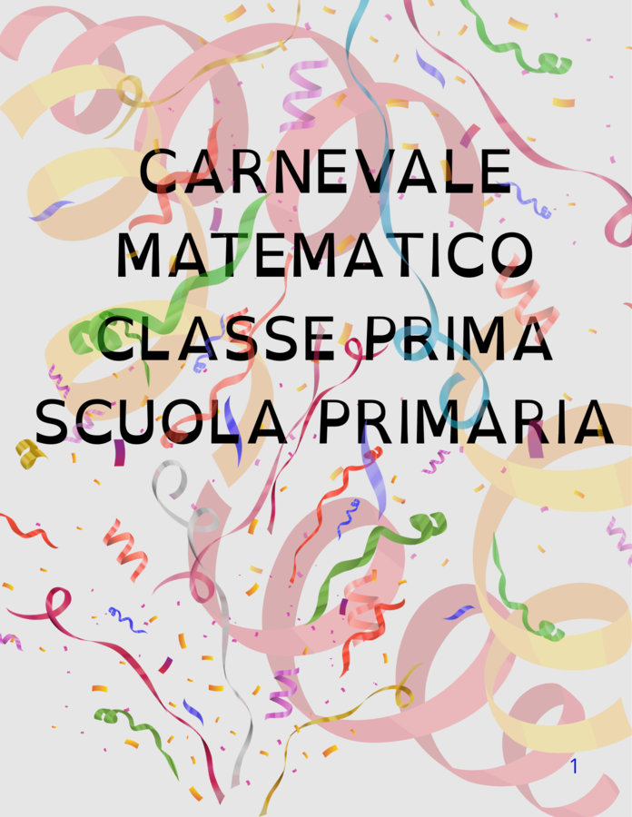 Carnevale matematico classe prima scuola primaria